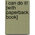 I Can Do It! [With Paperback Book]