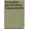 Innovation Performance Measurement by Daniel Grafe