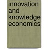 Innovation and Knowledge Economics by Prof Argentino Pessoa Phd