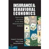 Insurance and Behavioral Economics door Mark V. Pauly