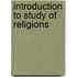 Introduction to study of Religions