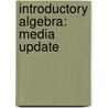 Introductory Algebra: Media Update door Nancy Hyde