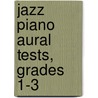 Jazz Piano Aural Tests, Grades 1-3 door Abrsm