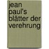 Jean Paul's Blätter der Verehrung