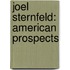 Joel Sternfeld: American Prospects