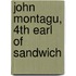John Montagu, 4Th Earl Of Sandwich