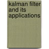 Kalman Filter and its Applications door Charvi Tandon