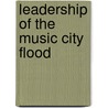 Leadership of the Music City Flood door Daniel Newbern