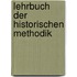 Lehrbuch der historischen Methodik