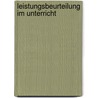 Leistungsbeurteilung Im Unterricht by Christian Wunschik
