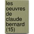Les Oeuvres de Claude Bernard (15)