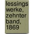Lessings Werke, Zehnter Band, 1869