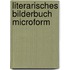 Literarisches Bilderbuch microform