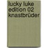 Lucky Luke Edition 02 Knastbrüder