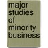 Major Studies Of Minority Business