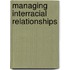 Managing Interracial Relationships