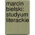 Marcin Bielski: Studyum Literackie