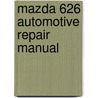 Mazda 626 Automotive Repair Manual door John Haynes