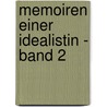 Memoiren einer Idealistin - Band 2 by Malwida von Meysenbug