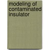 Modeling Of Contaminated Insulator by Md. Abdus Salam