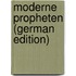 Moderne Propheten (German Edition)