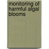 Monitoring of Harmful Algal Blooms door Ola M. Johannessen