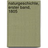 Naturgeschichte, Erster Band, 1805 by Karl Philip Funke
