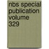 Nbs Special Publication Volume 329