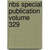 Nbs Special Publication Volume 329 door United States National Standards