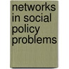 Networks in Social Policy Problems door Balazs Vedres