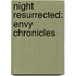 Night Resurrected: Envy Chronicles