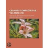 Oeuvres Completes de Voltaire (19) door Voltaire