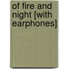 Of Fire and Night [With Earphones] door Kevin J. Anderson
