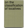 On the classification of locatives by Kadri Kuram