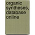 Organic Syntheses, Database Online