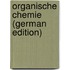 Organische Chemie (German Edition)