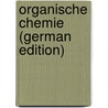 Organische Chemie (German Edition) by Pummerer Rudolf
