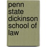Penn State Dickinson School of Law door Books Llc