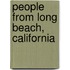 People from Long Beach, California