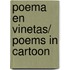 Poema en vinetas/ Poems in cartoon