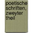 Poetische Schriften, Zweyter Theil