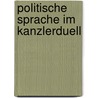 Politische Sprache im Kanzlerduell door Daniel Valente