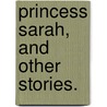 Princess Sarah, and other stories. door John Strange Winter