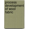 Process Development of Wool Fabric door Santanu Basak