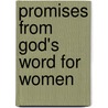 Promises from God's Word for Women door Freeman-Smith