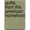 Quilts from the American Homefront door Rosemary Youngs