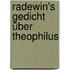 Radewin's Gedicht über Theophilus