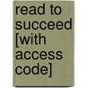 Read to Succeed [With Access Code] door Jilani Warsi