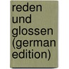 Reden Und Glossen (German Edition) by Moritz Arndt Ernst