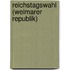 Reichstagswahl (Weimarer Republik)